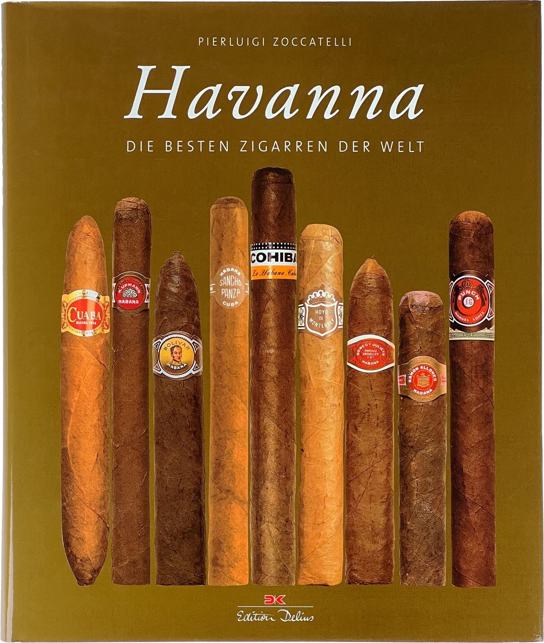 Die Besten Zigarren der Welt vorne